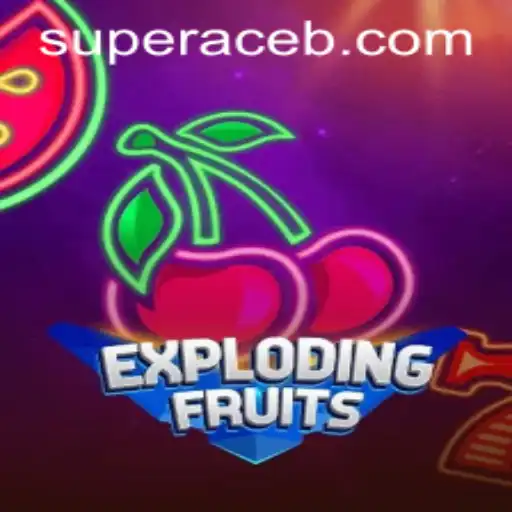 ExplodingFruits: The Adventurous Journey of Super Ace