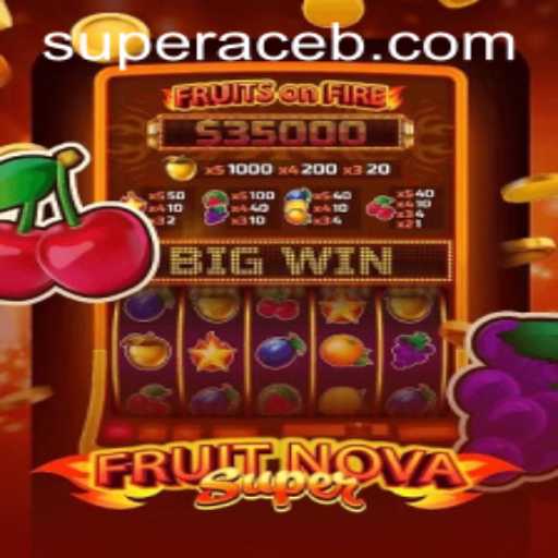 Unveiling the World of FruitNovaSuper: The Super Ace Adventure