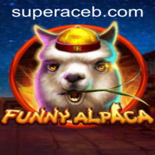 Explore the Exciting World of FunnyAlpaca: The Ultimate Super Ace Adventure