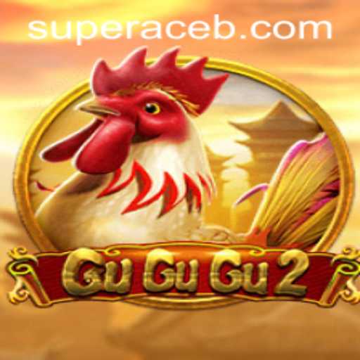Discover the Thrilling World of GuGuGu2: Unleashing the Super Ace