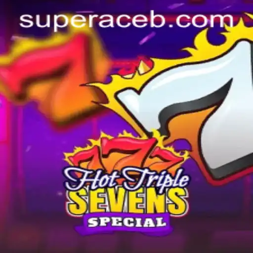 HotTripleSevensSpecial: A Thrilling Dive into the World of Super Ace Gaming