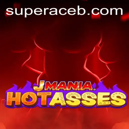 Exploring the Thrills of JManiaHotAsses: Unraveling the Super Ace Challenge