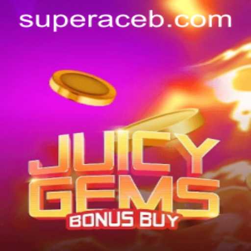 Discover the Dazzling World of JuicyGemsBonusBuy: Unleash the Super Ace
