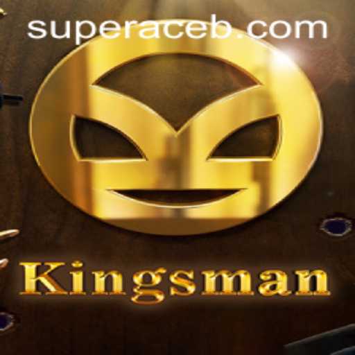 Discover the Thrilling World of 'Kingsman' Featuring the Super Ace