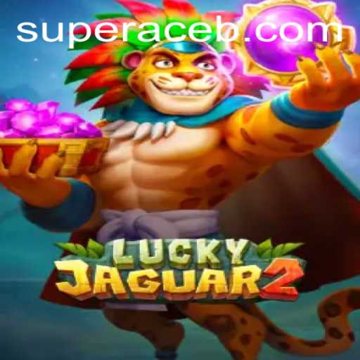 Unveiling the Thrills of Luckyjaguar2 and the Role of the Super Ace