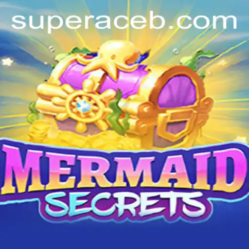 Dive into the Mystical Underwater World of MermaidSecrets: Unraveling the Game Play and Mastering the Super Ace