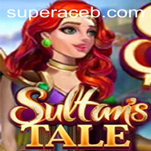 The Enchanting World of Sultanstale and the Rise of the Super Ace