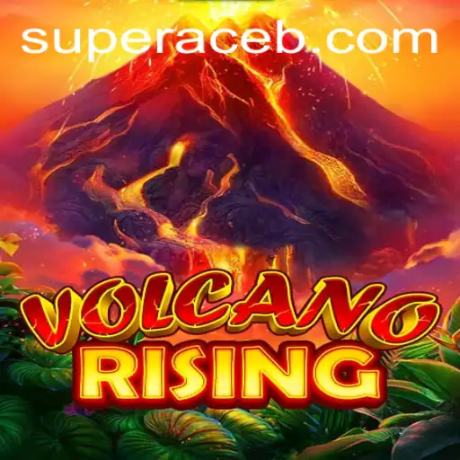 Exploring the Thrilling World of VolcanoRising and The Legendary Super Ace