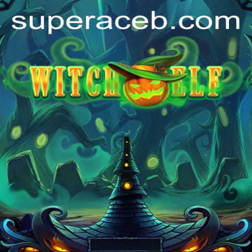 Experience the Enchanting World of WitchElf and the Super Ace Challenge
