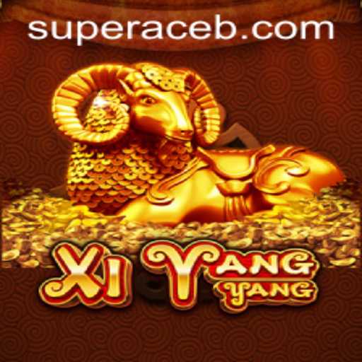 Exploring the Exciting World of XiYangYang and the Thrilling Role of the Super Ace